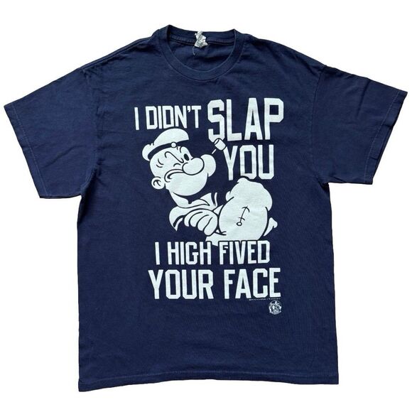2012 Popeye I Didn’t Slap You I High Fived Your Face Graphic T-Shirt L Navy - Picture 1 of 8